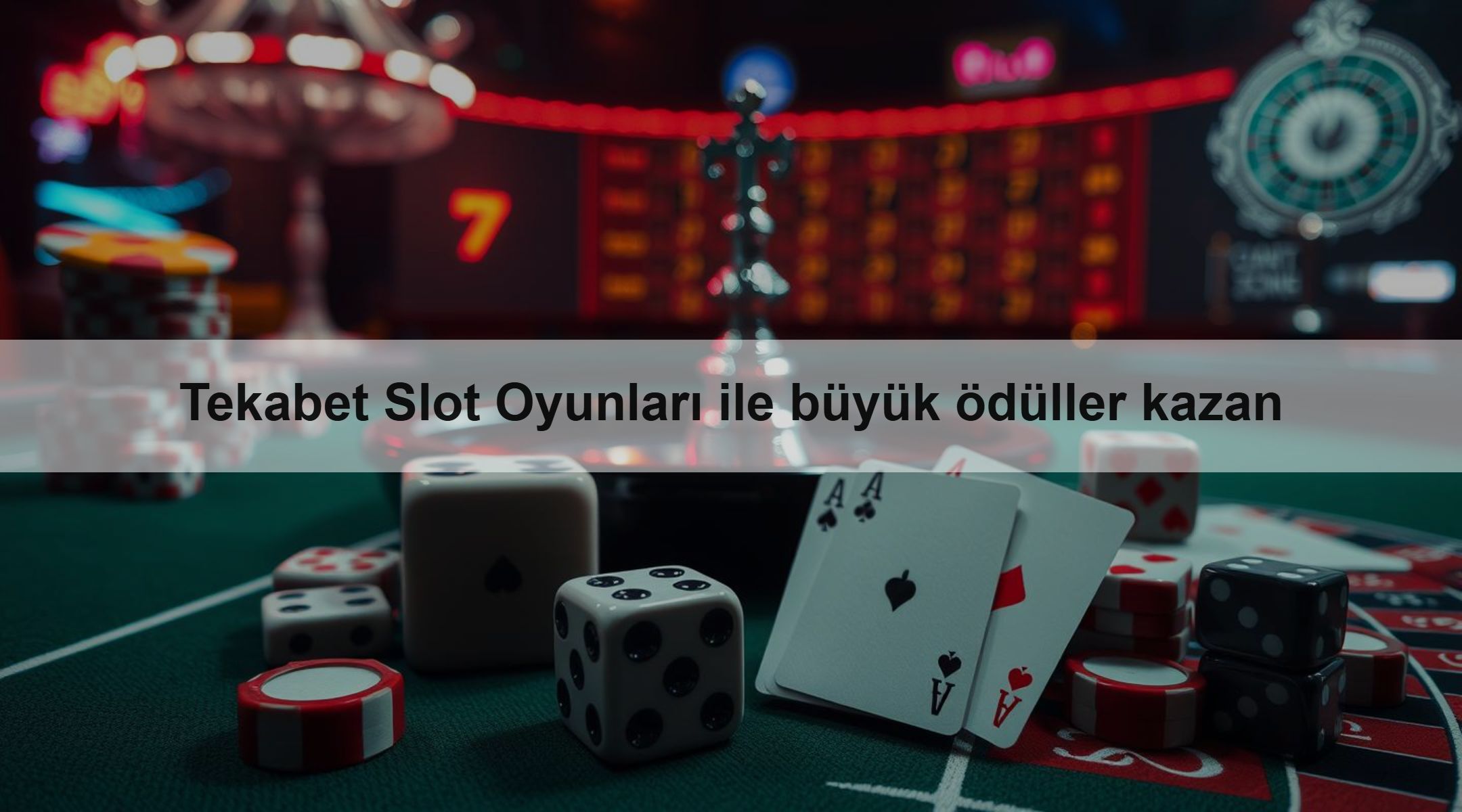 Tekabet Slot Oyunları ile büyük ödüller kazan
