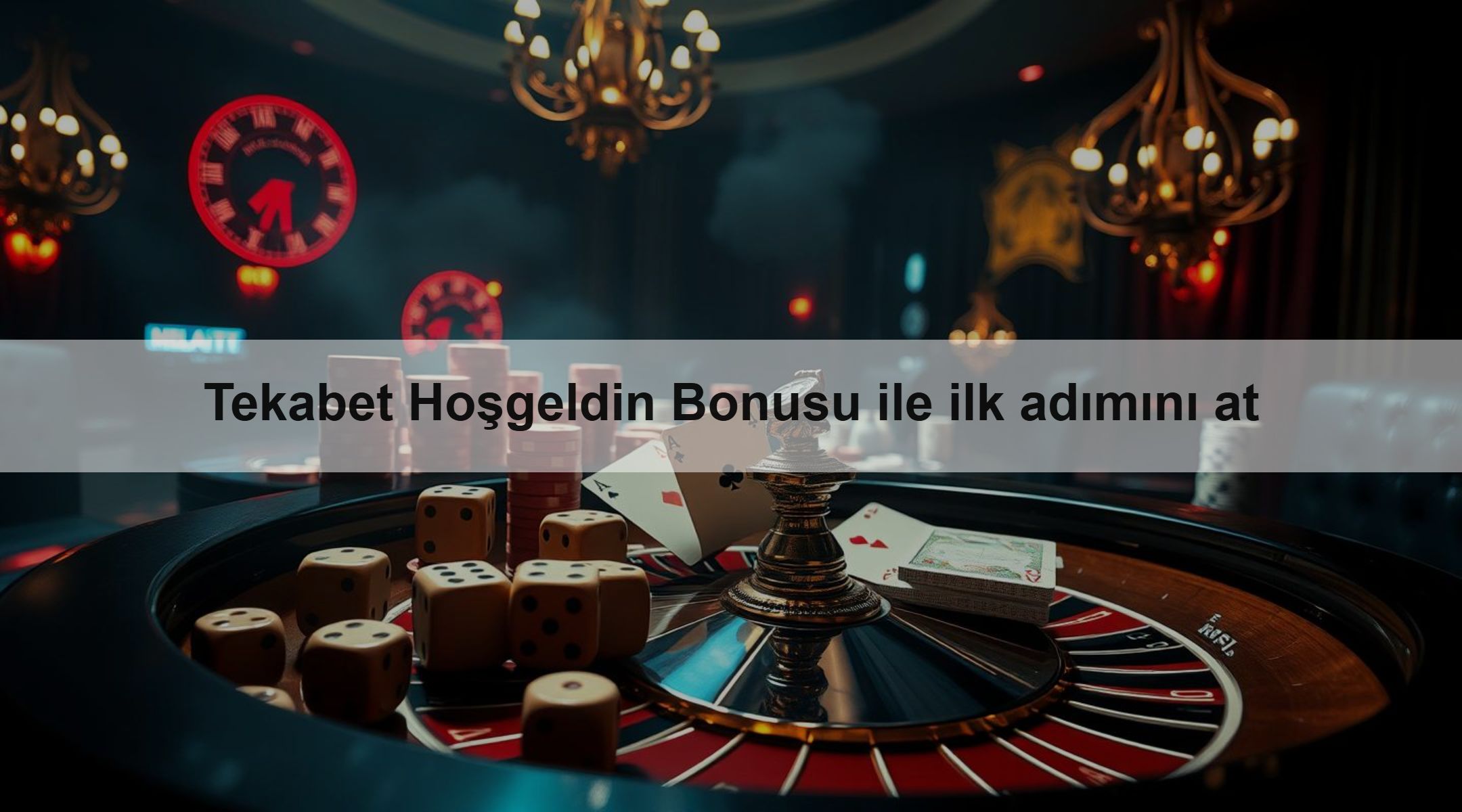 Tekabet Hoşgeldin Bonusu ile ilk adımını at