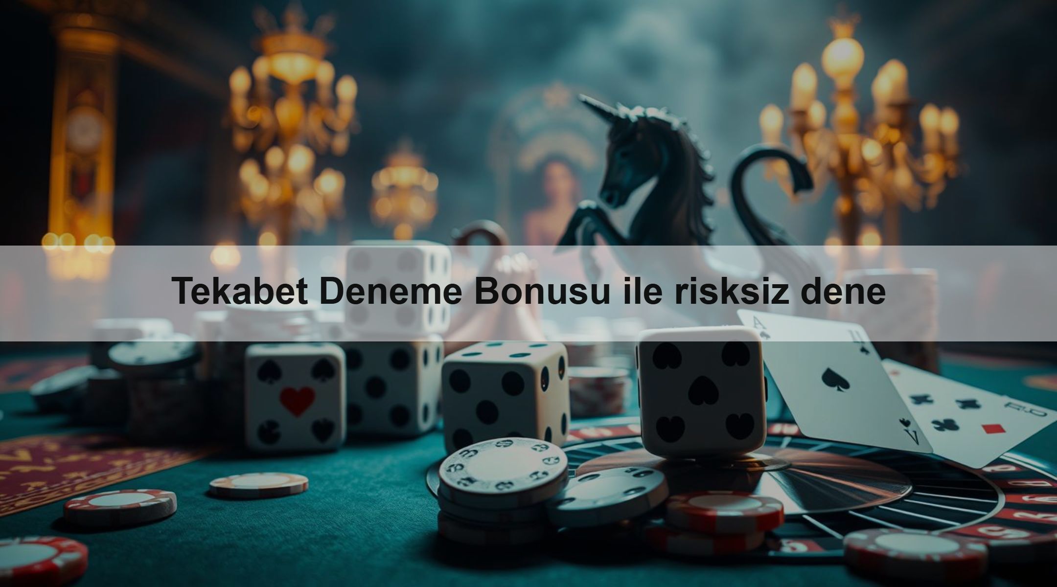 Tekabet Deneme Bonusu ile risksiz dene
